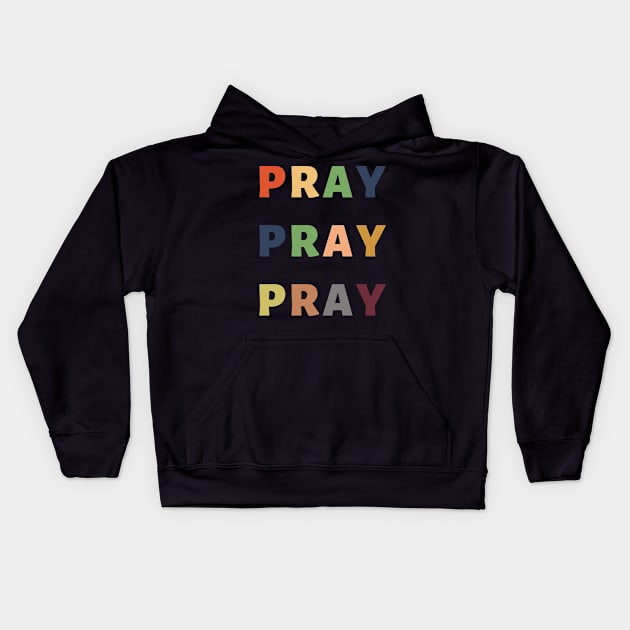 Pray Kids Hoodie by Seeds of Authority